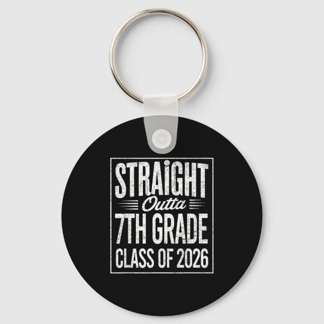 Straight outta 7th grade graduation class of 2026 keychain (Front)