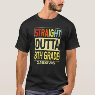 Straight Outta 8th Grade Funny Graduation Eighth T-Shirt