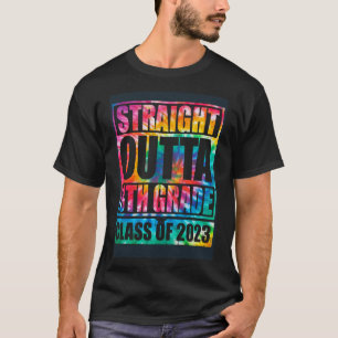 Straight Outta 8th Grade Graduation 2023 Class Eig T-Shirt
