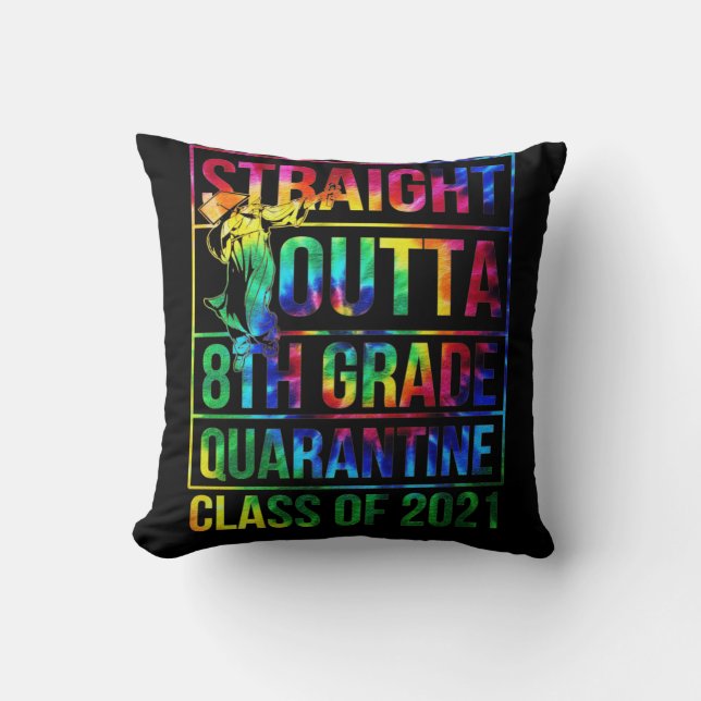 Straight Outta 8th Grade Graduation Class Of 2021 Throw Pillow (Front)