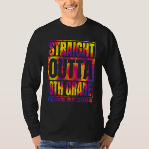 Straight Outta 8th Grade Graduation of 2024 Class  T-Shirt