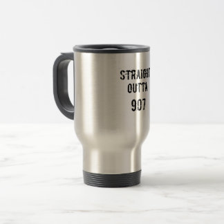 Straight Outta 907 Travel Coffee Mug - Black Text