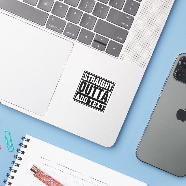 STRAIGHT OUTTA - add your text here/create own  (Laptop w/ iPhone)