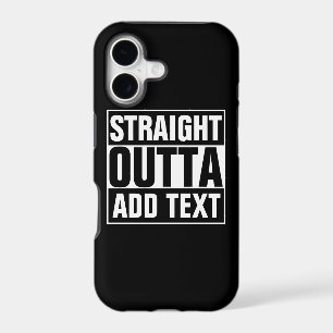 STRAIGHT OUTTA - add your text here/create own