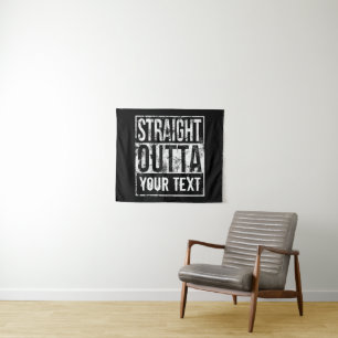 Straight Outta - Add Your Text Vintage Custom Tapestry