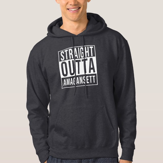 Straight Outta Amagansett Hoodie (Front)