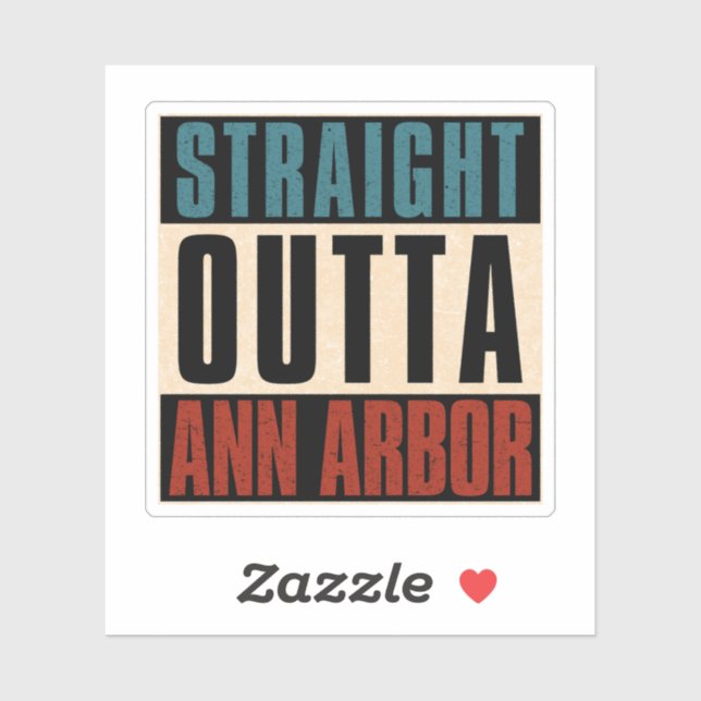 Straight Outta Ann Arbor Michigan MI (Sheet)