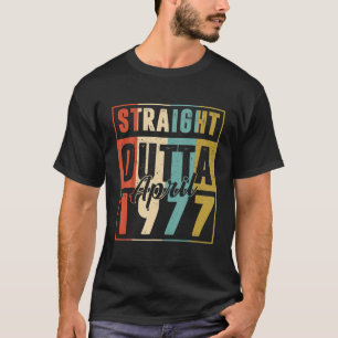 Straight Outta April 1977 Vintage Men Women 45Th B T-Shirt