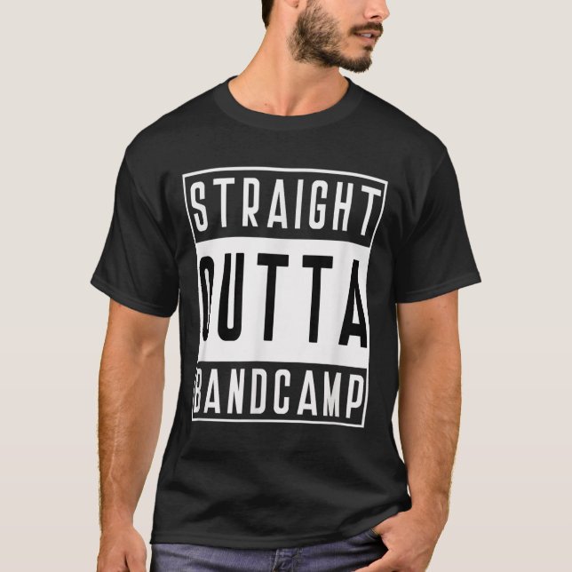 Straight Outta Band Camp Funny Marching Band Tee  (Front)