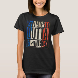 Straight Outta Bastille Day Tie Dye French Flag T-Shirt