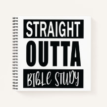 STRAIGHT OUTTA BIBLE STUDY Christian Quote & Verse