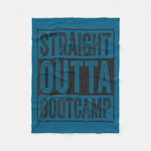 Straight outta bootcamp soldier basic training fleece blanket