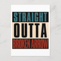 Straight Outta Broken Arrow Oklahoma OK
