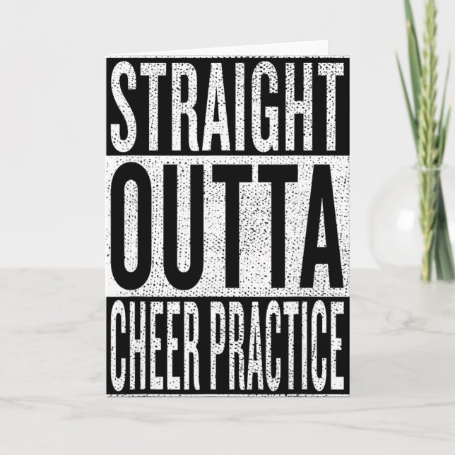 Straight Outta Cheer Practice Cheerleader Practice Card (Front)