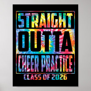 Straight Outta Cheer Practice Funny Graduation 202 Poster