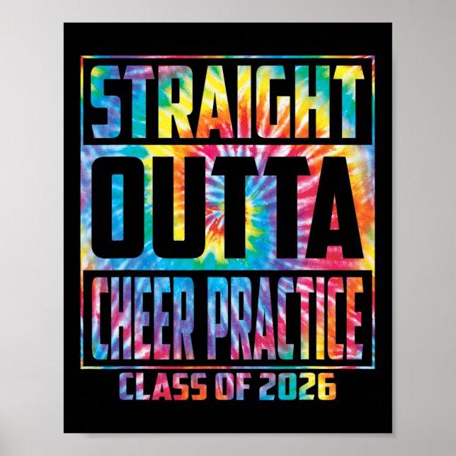 Straight Outta Cheer Practice Funny Graduation 202 Poster (Front)