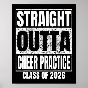Straight Outta Cheer Practice Graduate Cl 2026 Gra Poster