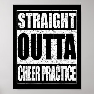 Straight Outta Cheer Practice Shirt Cheerleader Ch Poster