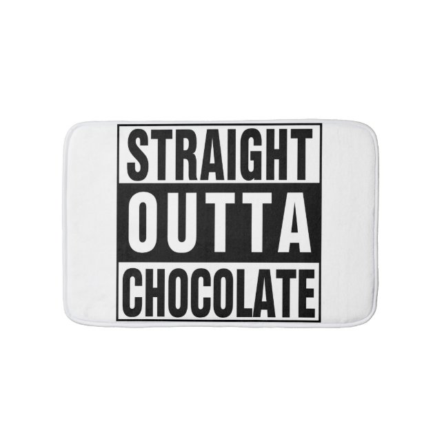 Straight Outta Chocolate Bath Mat (Front)