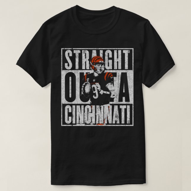 Straight Outta Cincinnati Joe Burrow T-Shirt (Design Front)