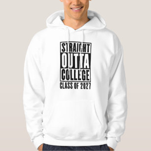 Straight Outta College Class of 2027 Hoodie