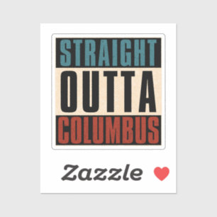 Straight Outta Columbus Ohio OH USA