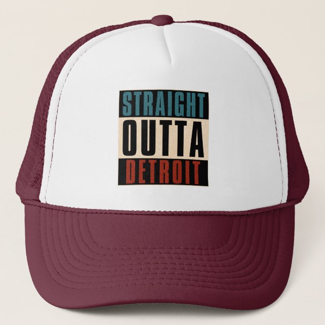 Straight Outta Detroit Michigan MI Trucker Hat (Front)