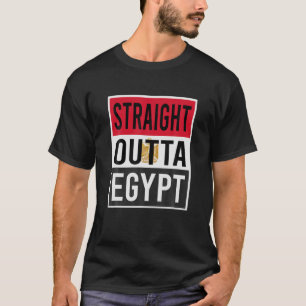 Straight Outta Egypt T-Shirt