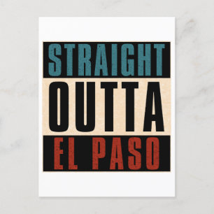 Straight Outta El Paso Texas TX USA Holiday Postcard