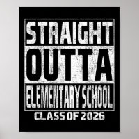 Straight Outta Elementary School Graduation Cl Of