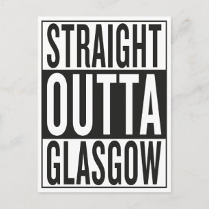 straight outta Glasgow Postcard