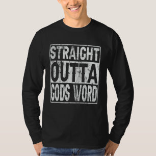 Straight Outta Gods Word Funny Religion Jesus Chri T-Shirt