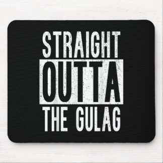 Straight Outta Gulag Squad Team Gamer War Battle R Mouse Pad