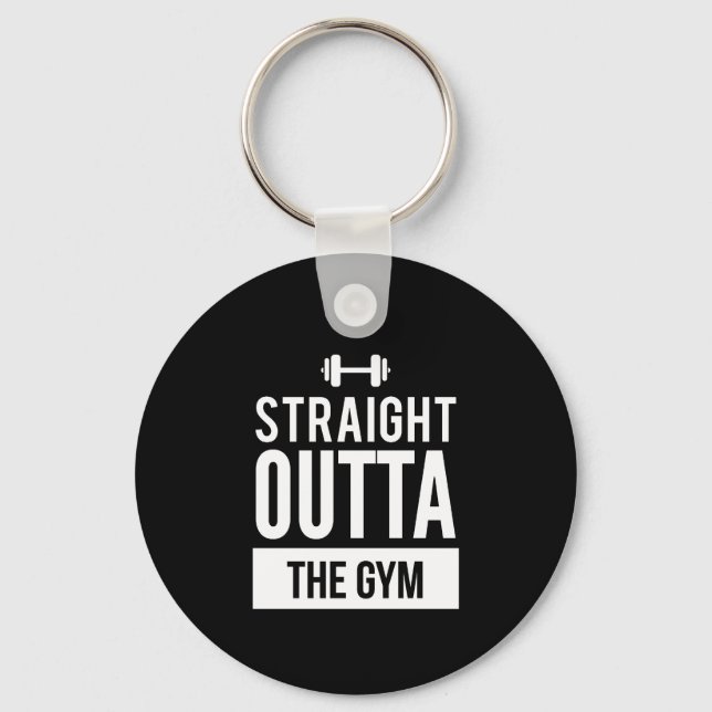 Straight Outta Gym Fitness Exercise Funny T Shirt Keychain (Front)
