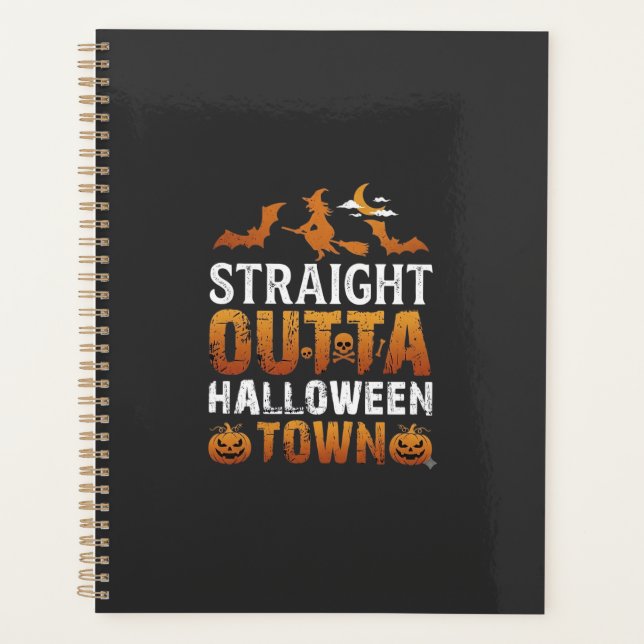 Straight Outta Halloween Town Witch Moon Bats Pump Planner (Front)