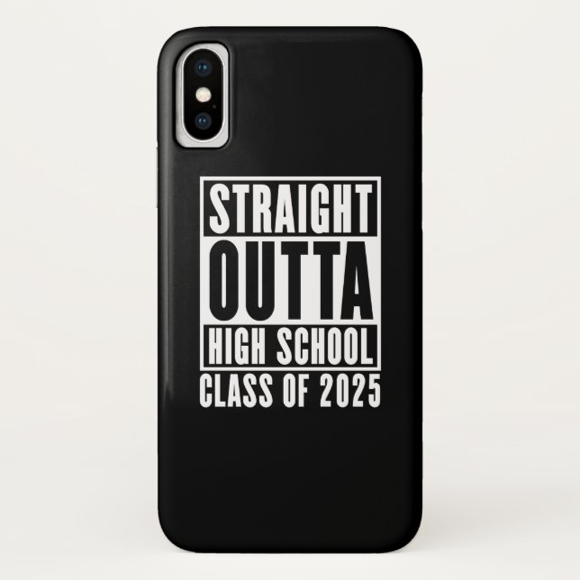 Straight Outta High School Class of 2025 Case-Mate iPhone Case (Back)