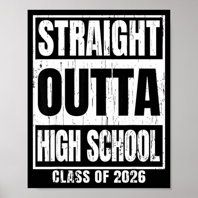 Straight outta high school class of 2026 senior poster (Front)