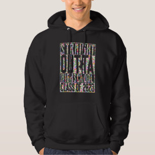 Straight Outta High School Graduation 2023 Her Him Hoodie