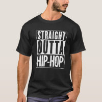 Straight Outta Hip-Hop Vintage Distressed Funny