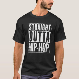 Straight Outta Hip-Hop Vintage Distressed Funny T-Shirt