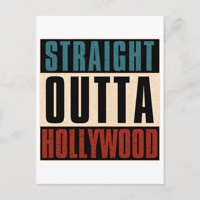 Straight Outta Hollywood Florida FL Postcard (Front)