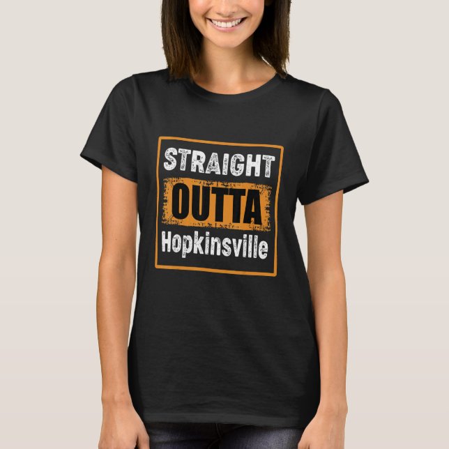 Straight Outta Hopkinsville Kentucky Usa Retro Vin T-Shirt (Front)