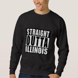 Straight Outta Illinois USA State Pride Travel Vin Sweatshirt