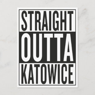 straight outta Katowice Postcard