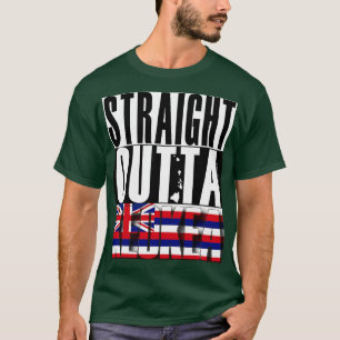 Straight Outta Keokea Hawaii State Flag by Hawaii  T-Shirt