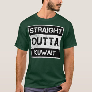 Straight Outta Kuwait Traveller Gift Country Expat T-Shirt