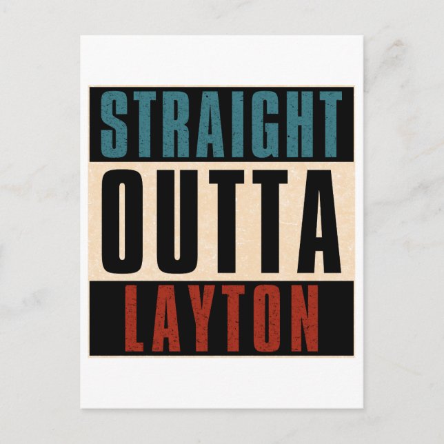 Straight Outta Layton Utah UT Postcard (Front)