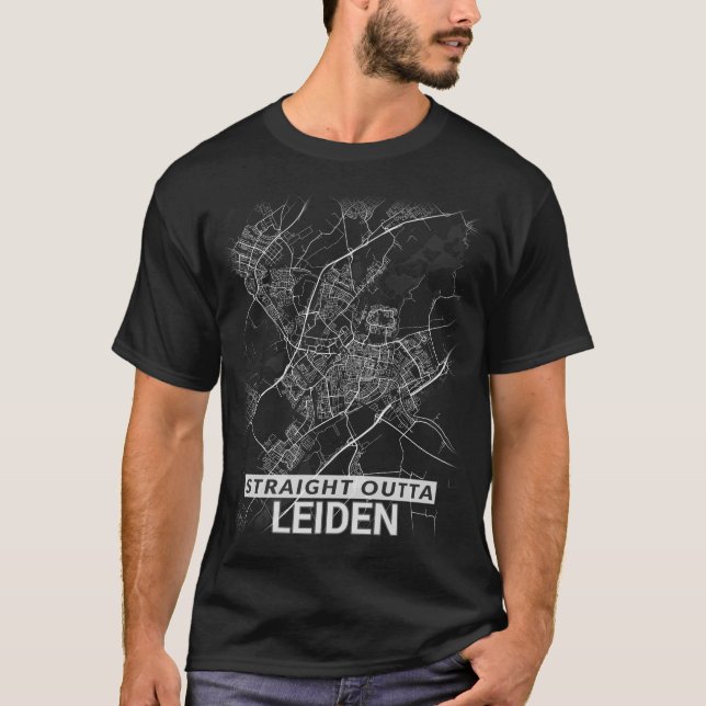 Straight Outta Leiden city map (LARGE PRINT) T-Shirt (Front)