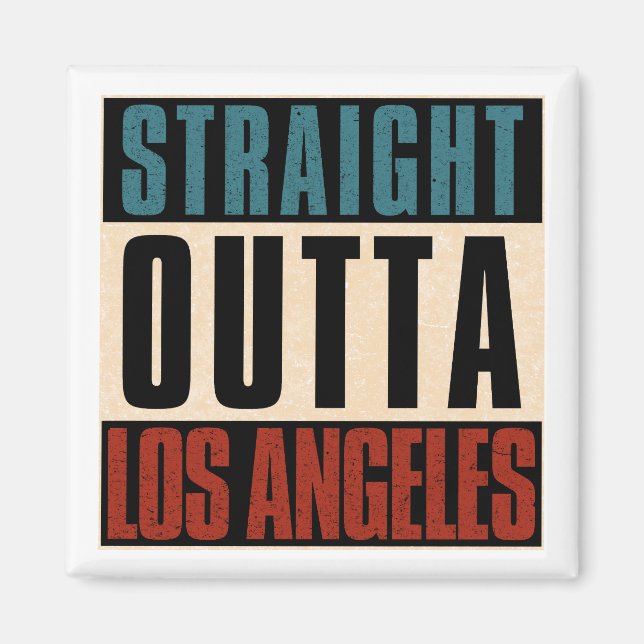 Straight Outta Los Angeles California CA USA Magnet (Front)