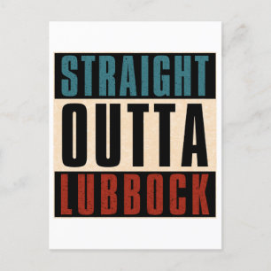 Straight Outta Lubbock Texas TX Holiday Postcard
